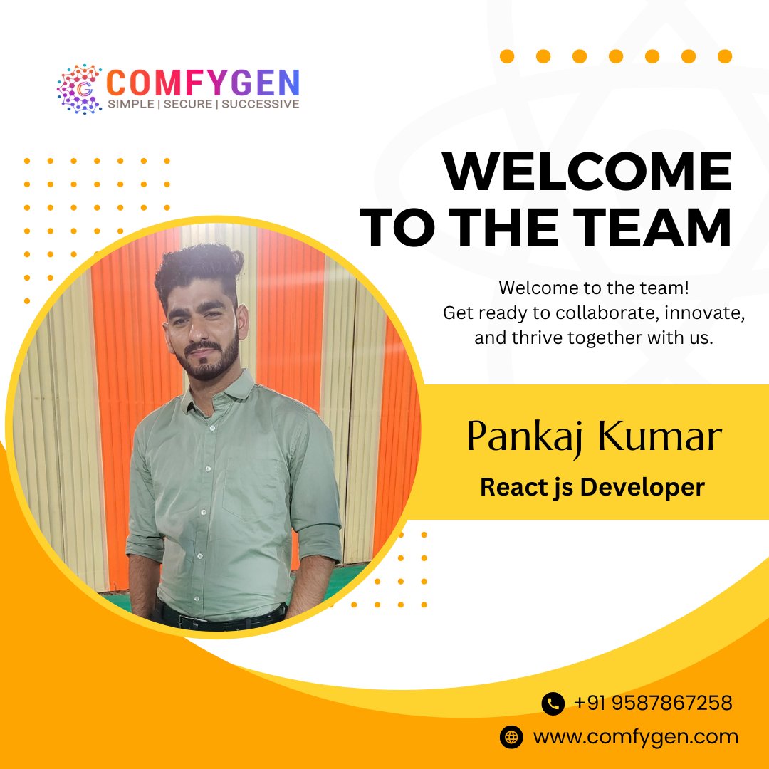 Welcome to the Team, Pankaj Kumar (React.js Developer)!

Our new team member at @comfygentech  Welcome to our team, Pankaj Kumar, an exceptional React.js developer!

#welcometotheteam #reactjsdeveloper  #newbeginnings #teamexpansion #meetournewteammember #newjoiner #comfygen