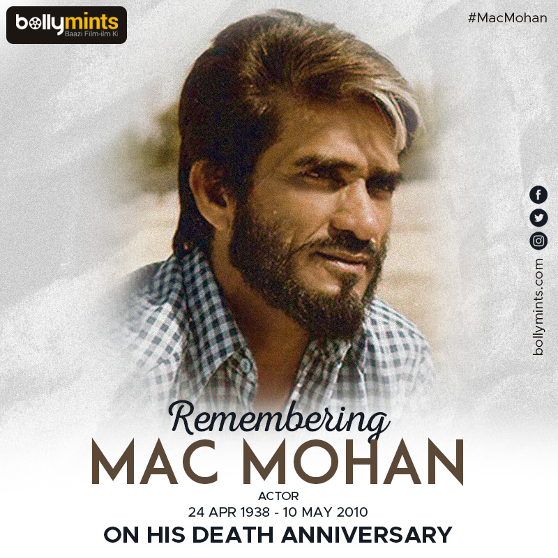 Remembering Actor #MacMohan Ji On His #DeathAnniversary !