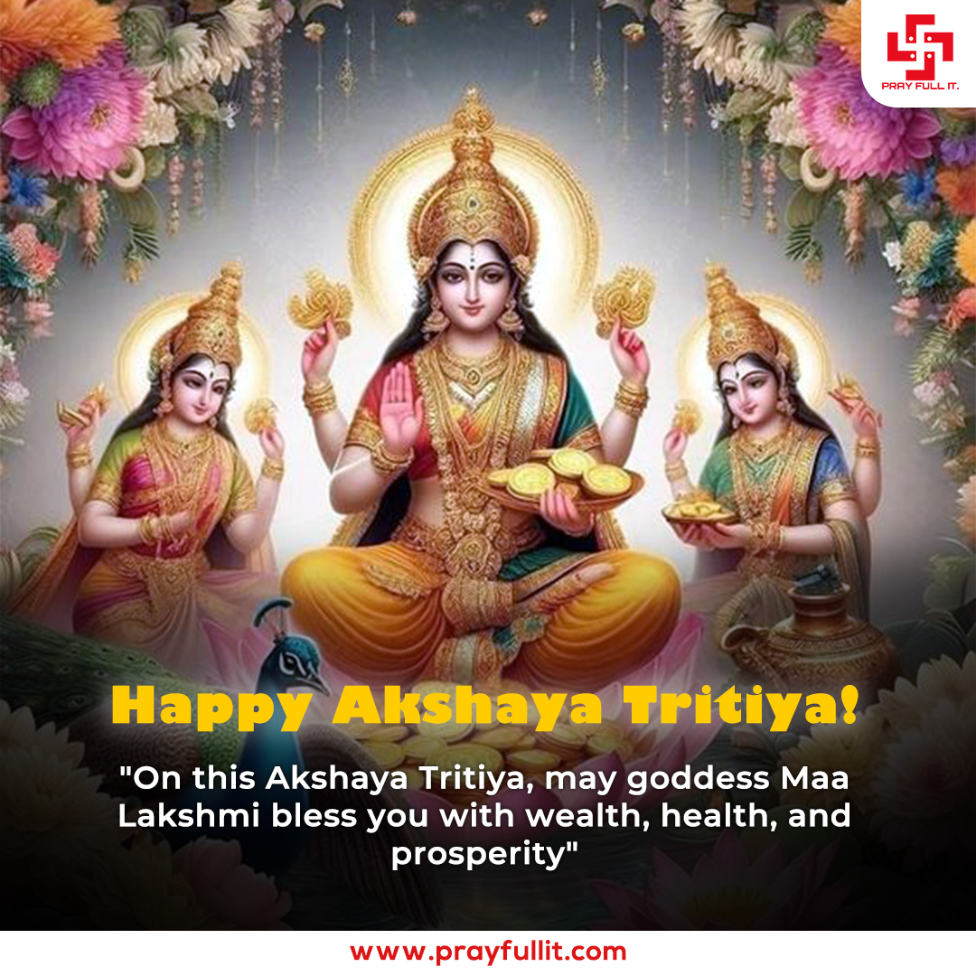 Happy Akshaya Tritiya
#prayfullit #akshayatritiya2024 #AkshyaTritiya