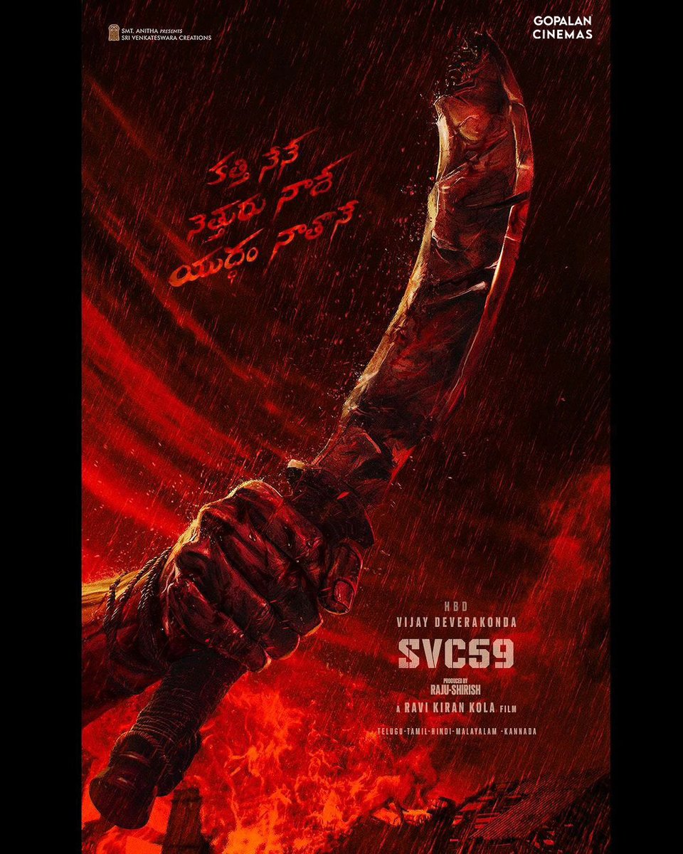 In blood, He’ll rise, reign & Ignite the Mass Ripples all over! ❤️‍🔥 #SVC59 - @thedeverakonda’s Mass Incarnation 🔥 A @storytellerkola ’s Film 🎯 Produced by #DilRaju - #Shirish @srivenkateswaracreations Stay tuned at Gopalan Cinemas. #Gopalan #Gopalancinemas #Cinemas #SVC59