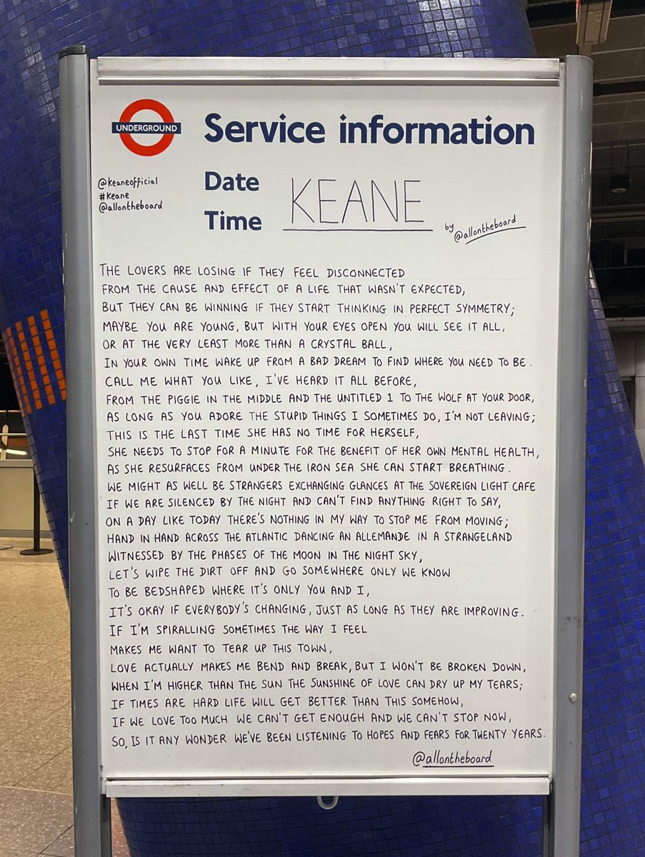 The one and only @keaneofficial are performing at @TheO2 for two nights and their magnificent debut album ‘Hopes and Fears’ has just turned 20 years old. The ‘Keane’ poem by @allontheboard is at North Greenwich station now. #Keane #TheO2