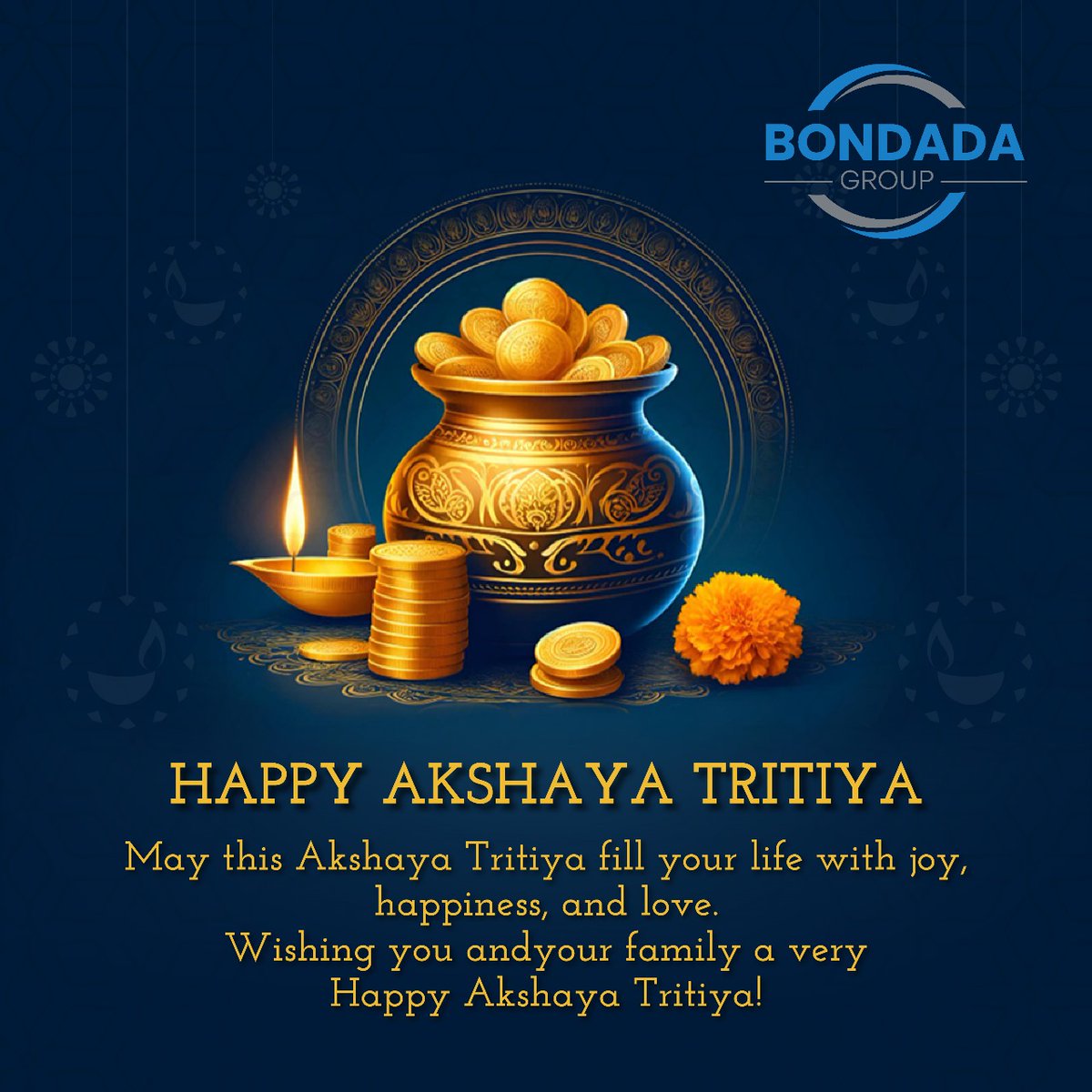 Happy Akshaya Tritiya!🌟 May this auspicious day be filled with endless joy, love, and prosperity for you and your loved ones! ✨

#AkshayaTritiya #Prosperity #Joy #Love #Blessings #FestivalGreetings #BondadaGroup