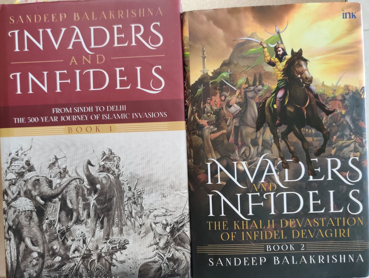 Must read. One shouldn't miss 'Invaders & Infidels' (2 volumes) by Sandeep Balkrishna. @dharmadispatch