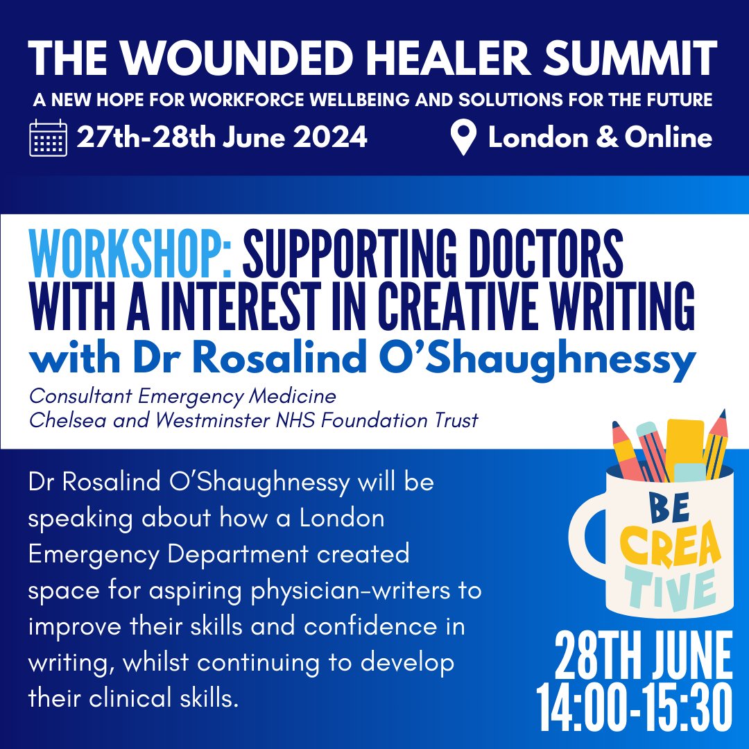 #WoundedHealer24 has a variety of workshops that you can attend! Why not join Dr Rosalind O’Shaughnessy to learn about supporting doctors with an interest in creative writing? Book your place for the summit here: bit.ly/thewoundedheal…