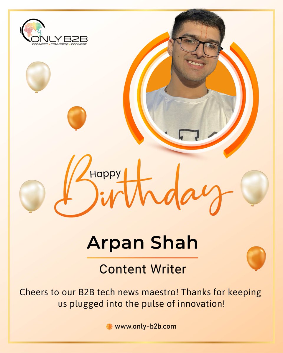 Cheers to 𝐀𝐫𝐩𝐚𝐧 𝐒𝐡𝐚𝐡, our B2B content guru! Your insights & storytelling keep us informed & inspired. #B2BContent #ContentMarketing #HappyBirthday #Celebrations #OnlyB2B