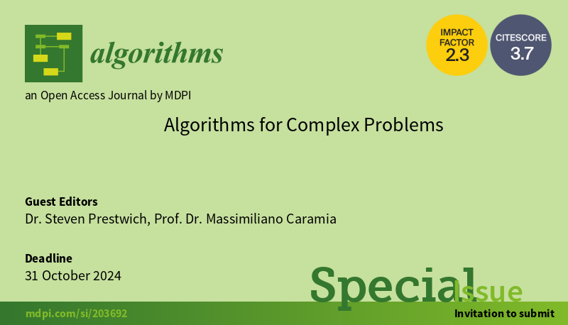 Algorithms_MDPI's tweet photo. Welcome to submit your paper to this new #specialissue "Algorithms for Complex Problems"
Edited by Dr. Steven Prestwich and Prof. Dr. Massimiliano Caramia.
Explore more details via the link: https://t.co/jfq01h7Ao2
#algorithms #multiobjectiveoptimization #callforpapers https://t.co/thTKhpaxCu