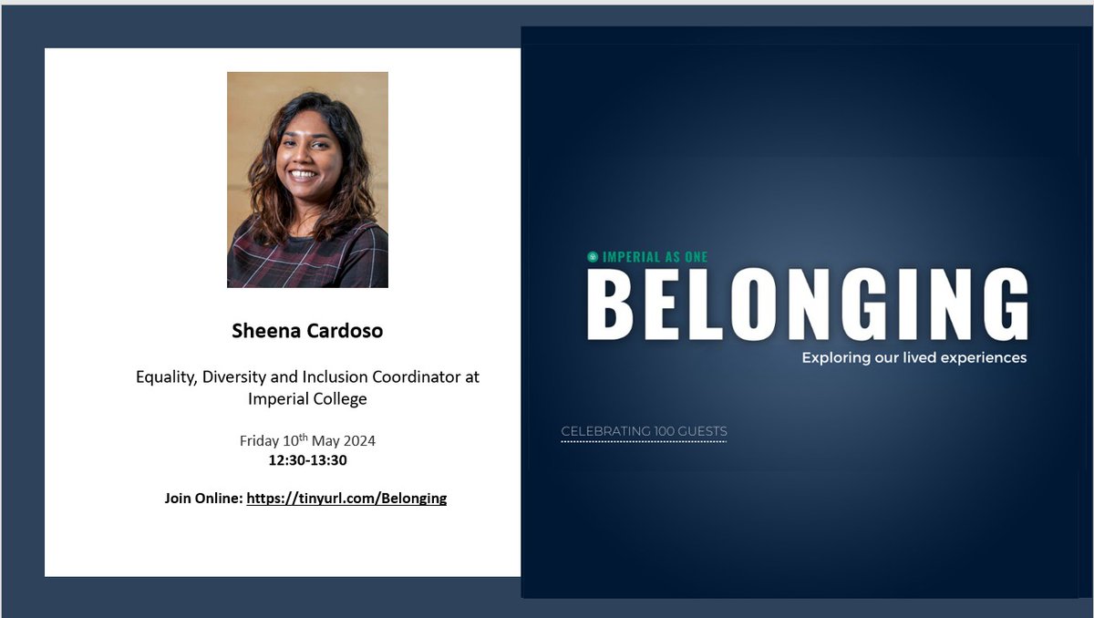 Our #Belonging Guest today is Sheena Cardoso @ - Equality, Diversity and Inclusion Coordinator at @Imperial_EDIC. Please join us live at 12:30 pm. Follow the link: imperial-ac-uk.zoom.us/j/97621983750?…