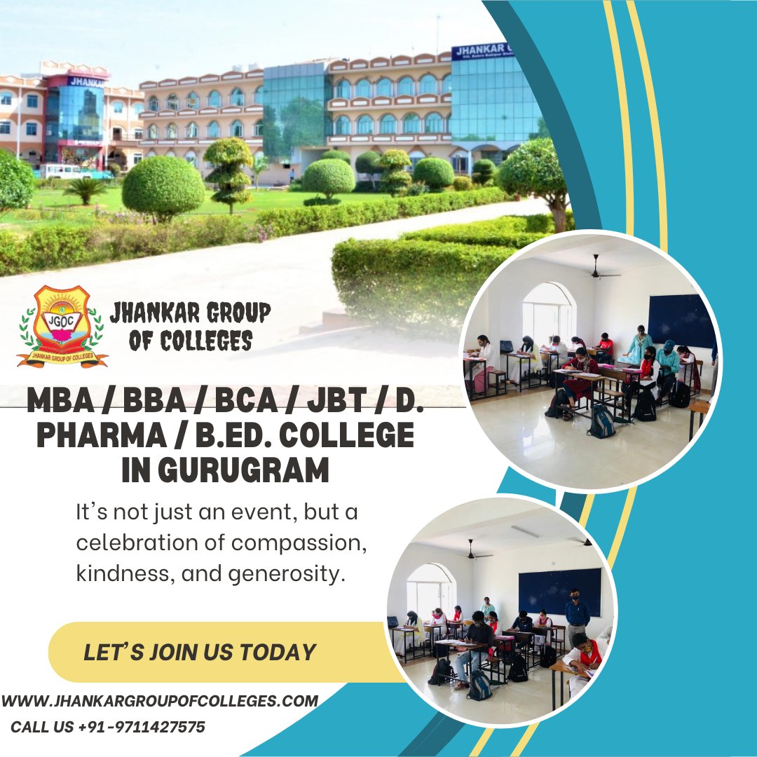 #Best #MBA #BBA #BCA #B.Ed. #JBT/ #D.EL.Ed. (Diploma In elementary Education) #D.Pharma #COLLEGE IN #GURUGRAM jhankargroupofcolleges.com / +91-9711477575