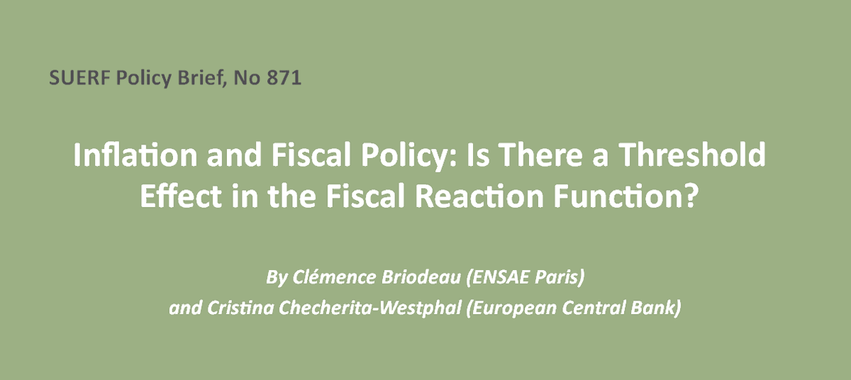 #SUERFpolicybrief “Inflation and Fiscal Policy: Is There a Threshold Effect in the Fiscal Reaction Function?” by Clémence Briodeau (@ENSAEparis) & Cristina Checherita-Westphal (@ecb) tinyurl.com/8nzezsvx #FiscalReactionFunction #Inflation #EuroArea #PanelModels