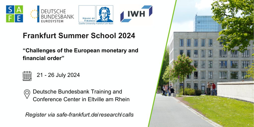 Are you still wondering what you should do this summer? 🌞Join us at the Frankfurt Summer School 2024 from 21 to 26 July - organized by @bundesbank, the House of Finance, @IWH_Halle, and SAFE. 👉Apply until 19 May 2024: safe-frankfurt.de/news-media/eve… #phd #summerschool