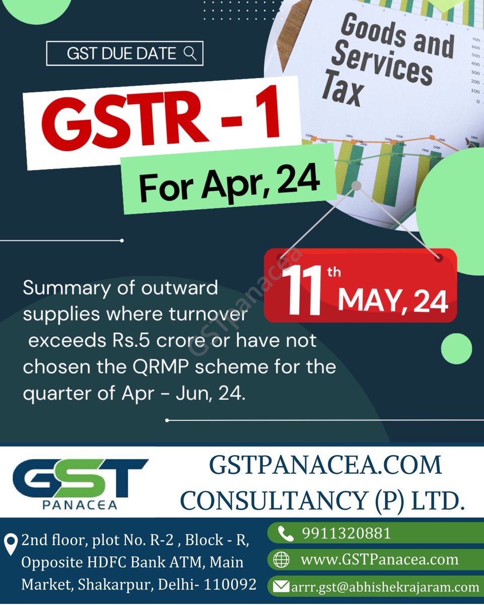 GST Due Date Reminder
GSTR-1
For Apr,24

 #GSTReminder #GSTR1 #TaxFiling #BusinessCompliance