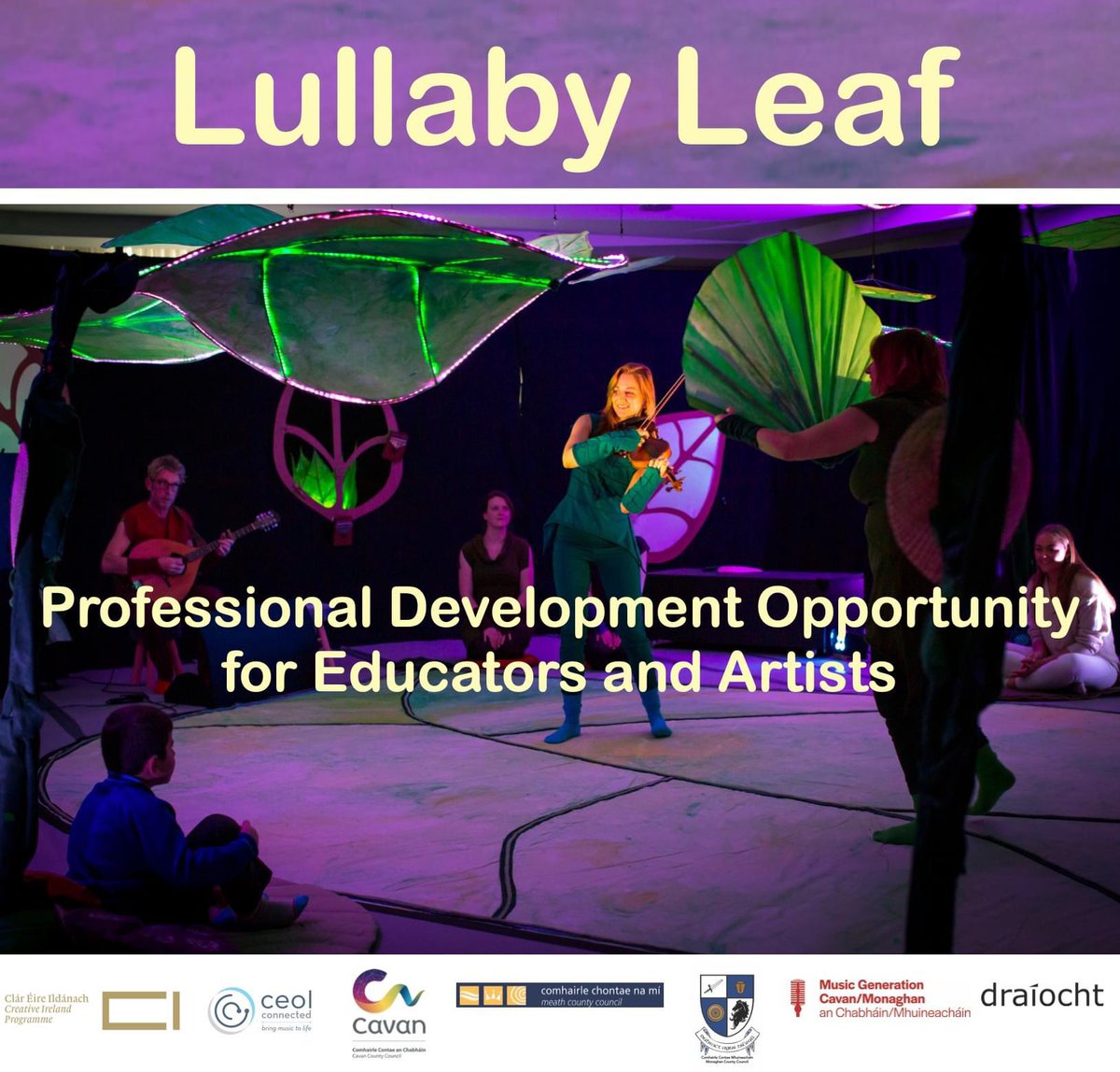 🍃 FREE sensory arts training for educators & artists in Cavan, Meath & Monaghan working with children w/ complex needs. Learn skills & gain experience in sensory arts with the creators of Lullaby Leaf 🍃 🌈Limited places. For info & to apply by 21st May: shorturl.at/dnoDP