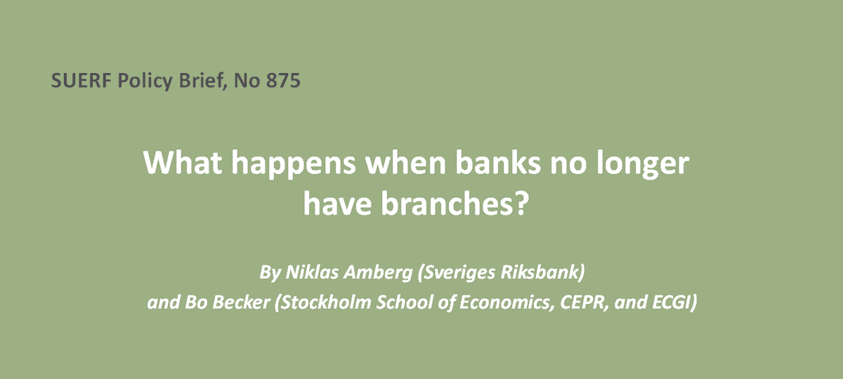 #SUERFpolicybrief “What happens when banks no longer have branches?” by Niklas Amberg (@riksbanken) & @beckerbobo (@handels_sse, CEPR, @ecgiorg) tinyurl.com/2ftfykrp #Banks #BranchClosures #CreditSupply #SME