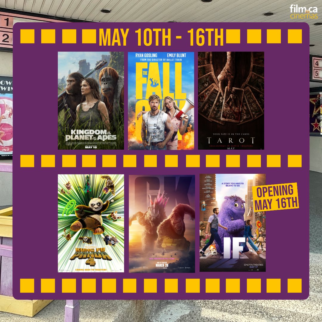 Join us for these titles playing May 10-16 🎬

🐒 Kingdom of the Planet of the Apes 
💥 Fall Guy
🃏 Tarot
🦍 Godzilla x Kong: The New Empire
🐼 Kung Fu Panda 4
💭 IF (opening May 16)

Showtimes: film.ca/showtimes 🎟
#localcinema #filmca #nowplaying