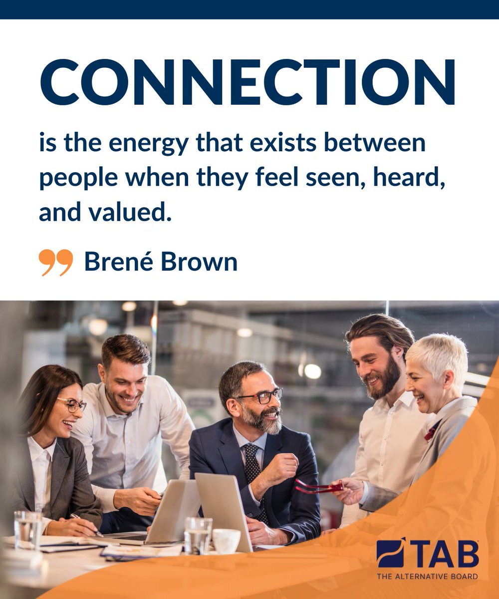 "Connection is the energy that exists between people when they feel seen, heard, and valued.” -Brené Brown

TABNY.com 

#tabboards #businesscoaching #connection