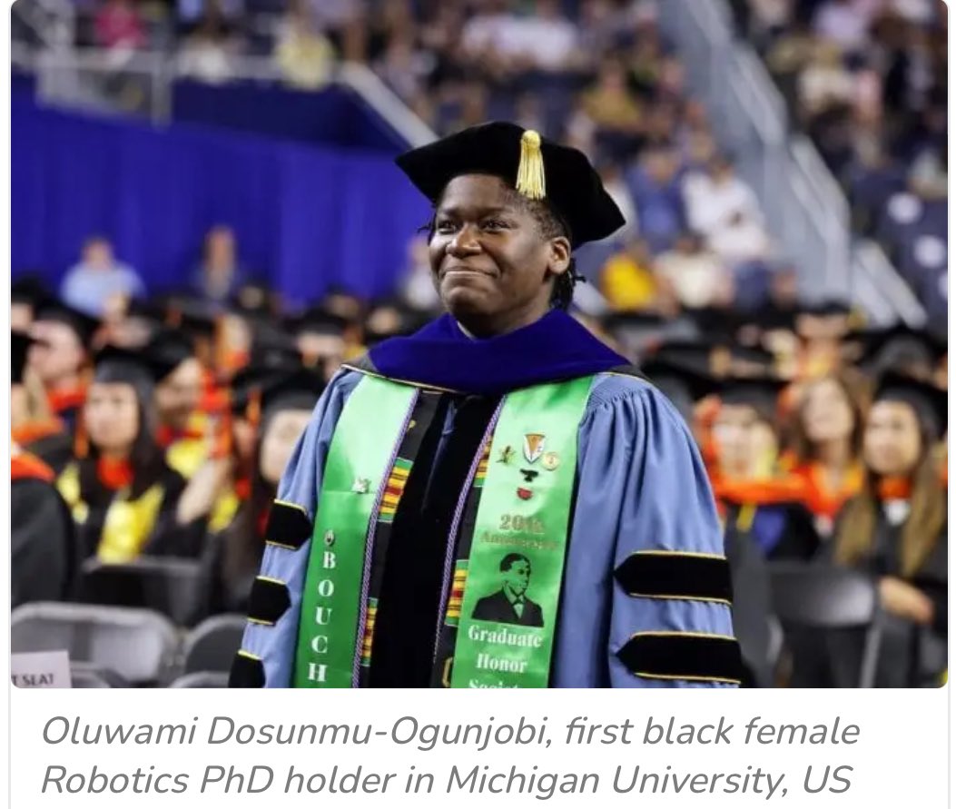 La Nigériane Oluwami Dosunmu-Ogunjobi devient la première femme noire à obtenir un doctorat en robotique à l’Université du Michigan
#STEMeducation @assimay @ScienceRDC @BitotaBkl