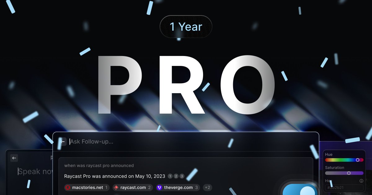 Big milestone: Raycast Pro turns 1 today 🎂 To celebrate, new subscribers can get 10% off for the next 48 hours with the promo code: 1YEAR10 Also, we went down the memory lane and showcased 12 Pro features with some behind-the-scenes and tips. Watch → ray.so/eZ6hYuY