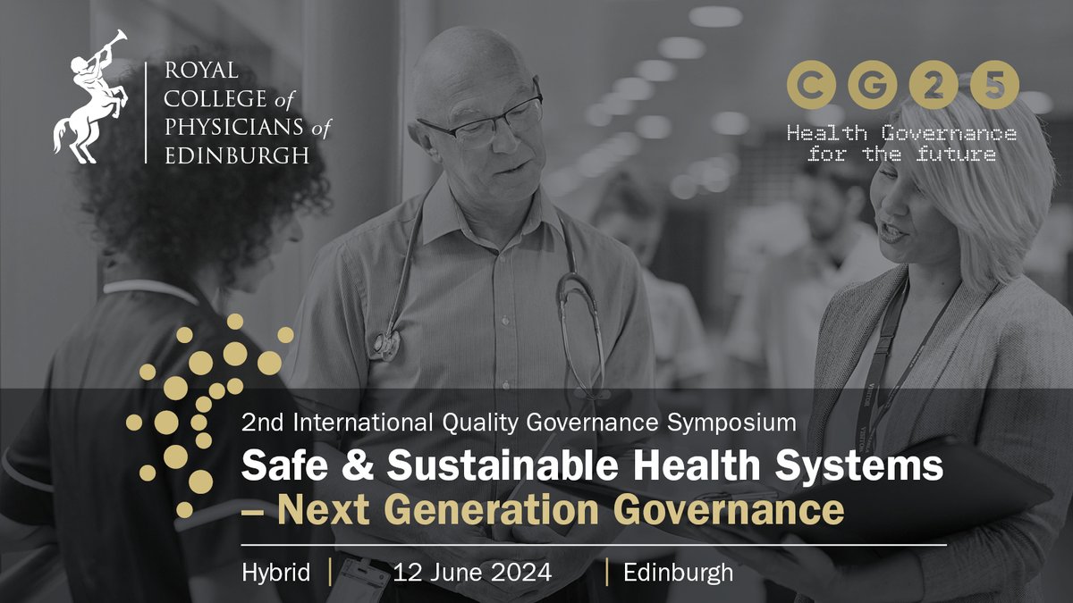 At CG25 – Health Governance for the Future, topics include: → World Health Organisation view on Governance for the Future →Clinical Governance – The Road so Far: Who’s in Charge? More info here: events.rcpe.ac.uk/cg25-health-go… #rcpeGovernance