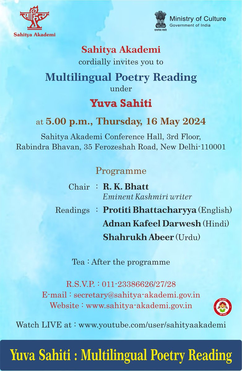 #SahityaAkademi organises programme 'Yuva Sahiti - Multilingual Poetry Reading' on 16 May 2024 at 5 PM_Conference Hall, Third Floor, Rabindra Bhavan, New Delhi. @ksraosahitya @PIB_India @PIBCulture @MIB_India @DDNational @_IndianCulture