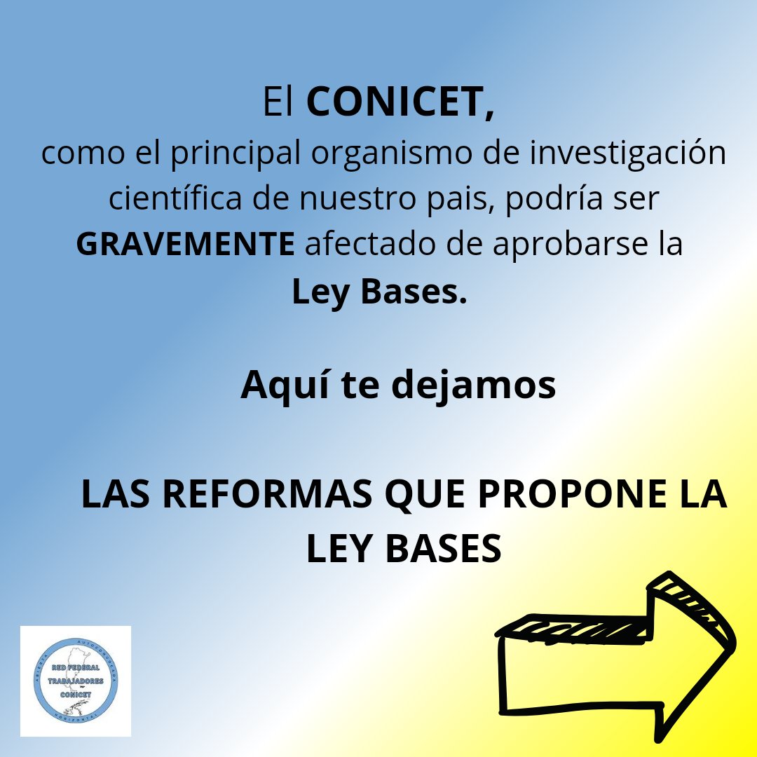 RFTCONICET's tweet photo. ¿Trabajás en CONICET? Así es cómo la  #LeyDeBases nos afectaría. 📣
Exijamos a los legisladores que la rechacen! 
#NoALaLeyBases
@DefLaCienArg
@JcpBuenosaires
@ci_ibymeingebi
@CandolfiLab https://t.co/np6F1I5CdD