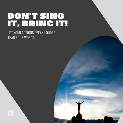 🚀 'Don't sing it, bring it! 🎶 

Let your actions do the talking in your career and leadership journey. 💼 

Lead by example, show what you're capable of through your work ethic and results. 💪 

 #ActionSpeaksLouder #LeadByExample #CareerSuccess #LeadershipGoals