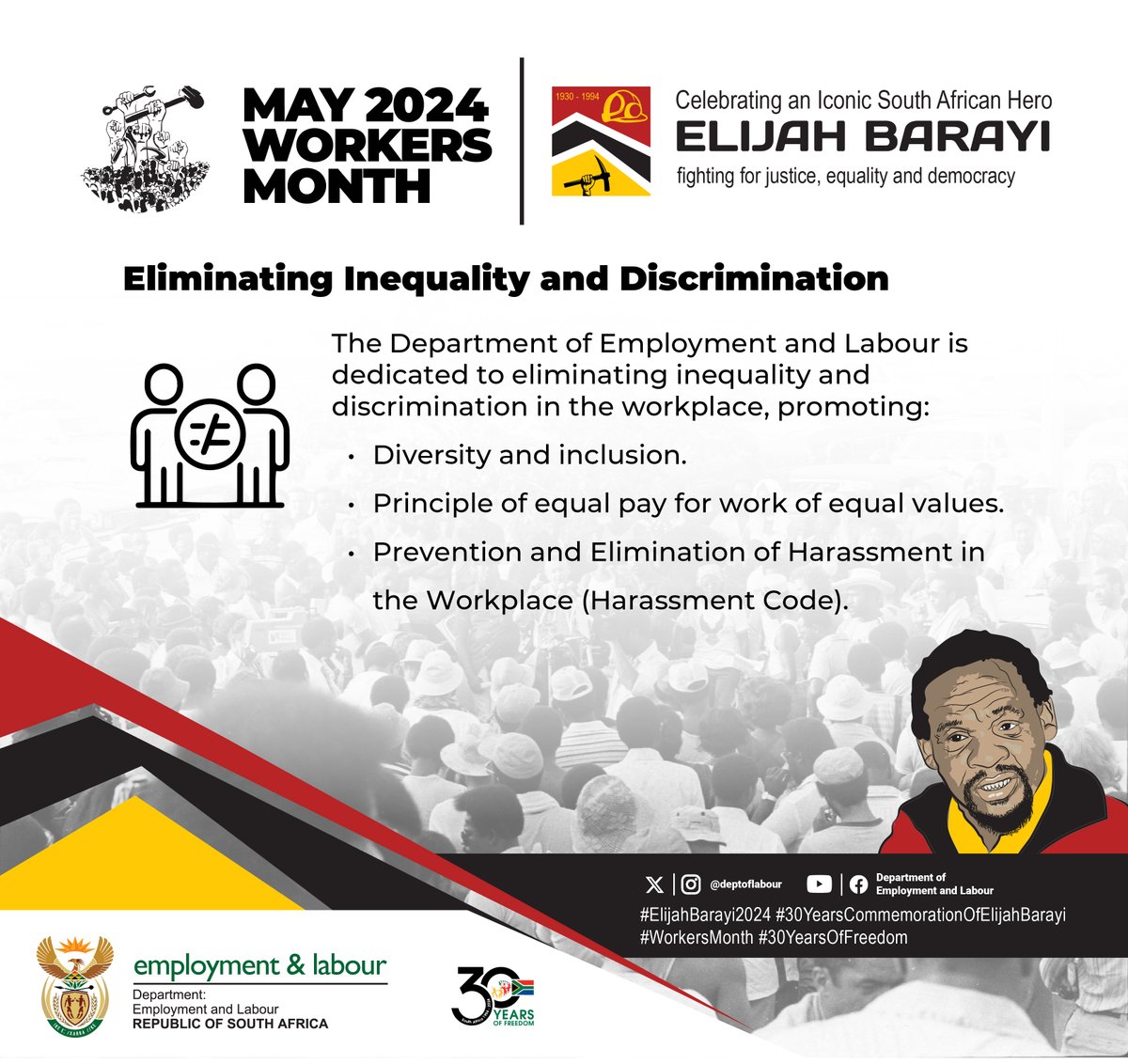 [Infographic] Eliminating inequality and discrimination #ElijahBarayi2024 #30YearsCommemorationOfElijahBarayi
#WorkersMonth #30YearsOfFreedom