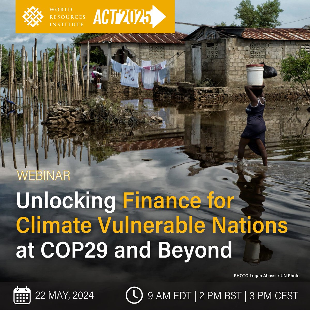 On May 22, join #ACT2025  and a distinguished panel for a high-level #webinar to discuss  how a new global climate finance goal at #COP29 could meet the needs of climate-vulnerable countries. 

📋Register now: bit.ly/44xDAfx