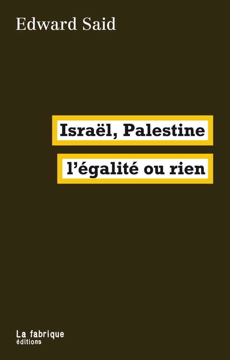 « Israël s'en est toujours sorti en qualifiant la résistance palestinienne de terrorisme». Edward Saïd. 1993 (À lire ici ⬇️ chez @Ed_Lafabrique)