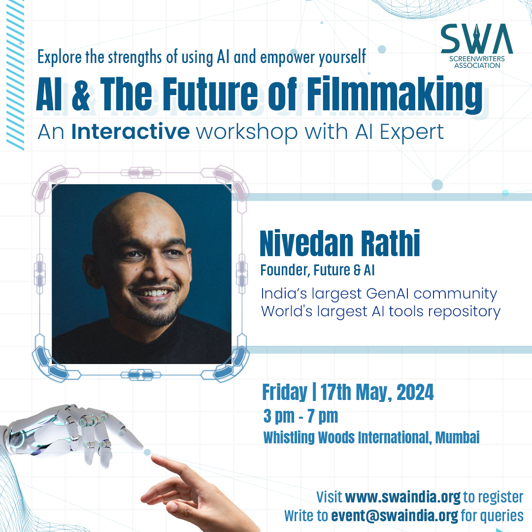 Next Friday, join us for an immersive AI workshop with Nivedan Rathi, where we will explore the future of filmmaking. Register at swaindia.org or just drop a comment & we’ll DM you the registration link. #ScreenwritersAssociation #AIWorkshop #FutureFilmmaking #AI