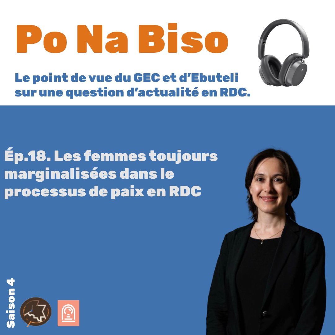 🎧 #PoNaBiso Saison 4 L’épisode 18 Les femmes toujours marginalisées dans les processus de paix en #RDC ✍️ @AliceLouiseV → bit.ly/femmes-margina…