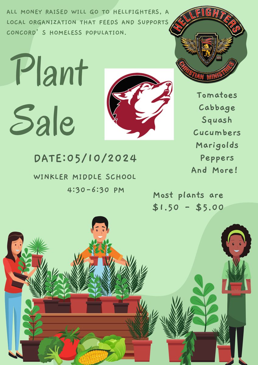 THIS AFTERNOON...The Winkler Gardening Club has been growing plants from seeds all year & they are ready to find homes for all of their seedlings. All money raised will go to the Concord Hellfighters, an organization that feeds and supports Concord's homeless population.