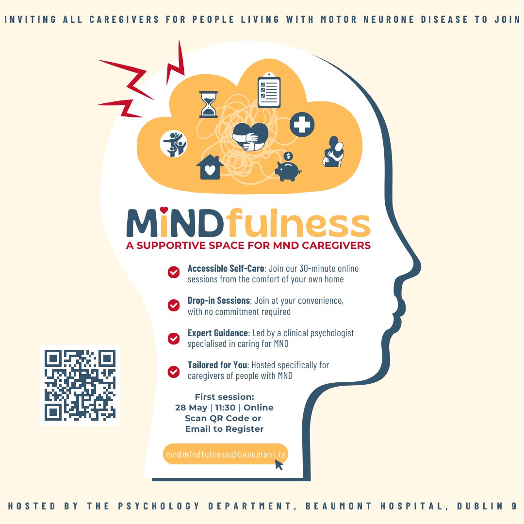 Excited to announce the launch of our Beaumont Hospital MND colleagues' online #Mindfulness group tailored for #caregivers of individuals with Motor Neuron Disease (#MND)!🧘‍♂️Help spread the word & scan the QR code or click here to sign up: forms.gle/iGvCvExmP3xhjb…