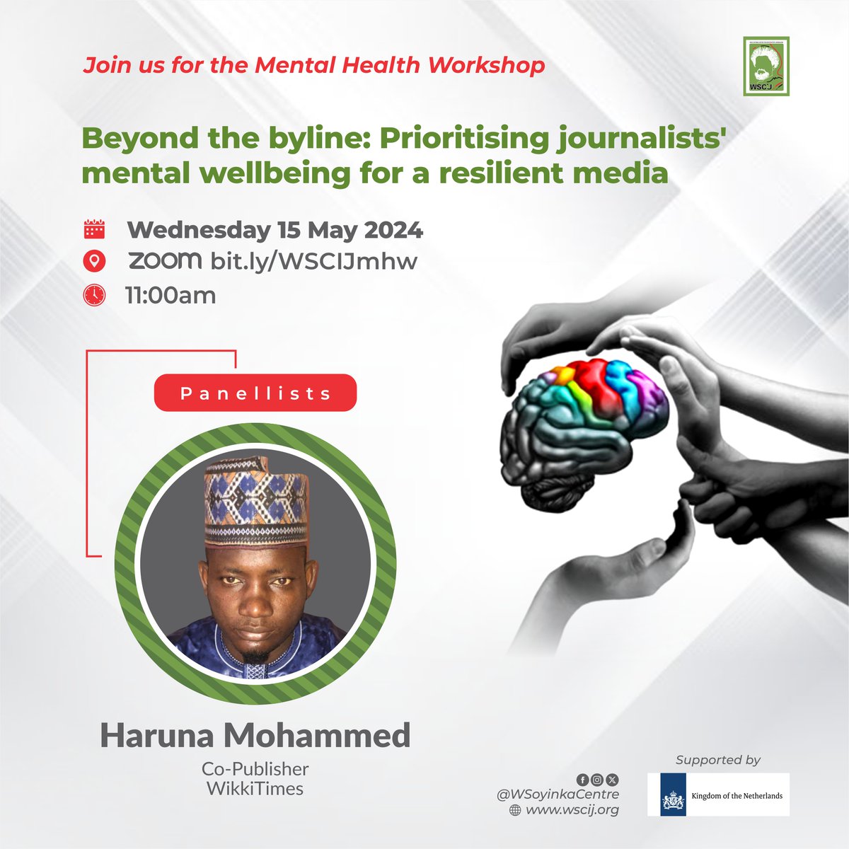 After being assaulted and detained by @PoliceNG, @haruna_babale, co-publisher of @wikkitimes, will address measures needed to prioritise journalists' mental health for a resilient media landscape. Join him at the @WSoyinkaCentre's #MentalHealth workshop. bit.ly/WSCIJmhw