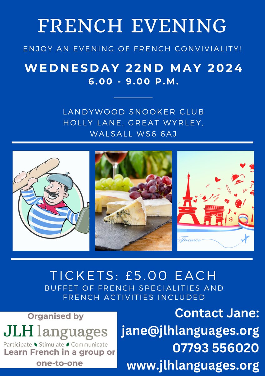 Are you interested in France and learning French? Then why not join us for JLH Languages' French Evening. You can order in French, sample some French nibbles and take our French wine challenge. If you don't know any French, we can teach you!
Tickets: £5.00
jane@jlhlanguages.org