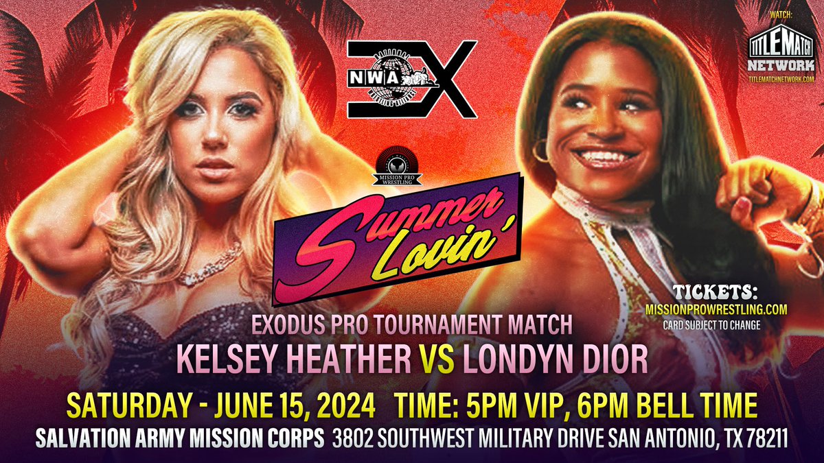 🌞 MATCH ANNOUNCEMENT 🌞 @KelseyHHeather will take on @itsLondynDior at #MPWSummerLovin on June 15 in an @ExoProWrestling Tournament Match! 🎟️: missionprowrestling.com 📺: @TitleMatchWN Sponsorship inquiries: 📧: missionprowrestling@gmail.com