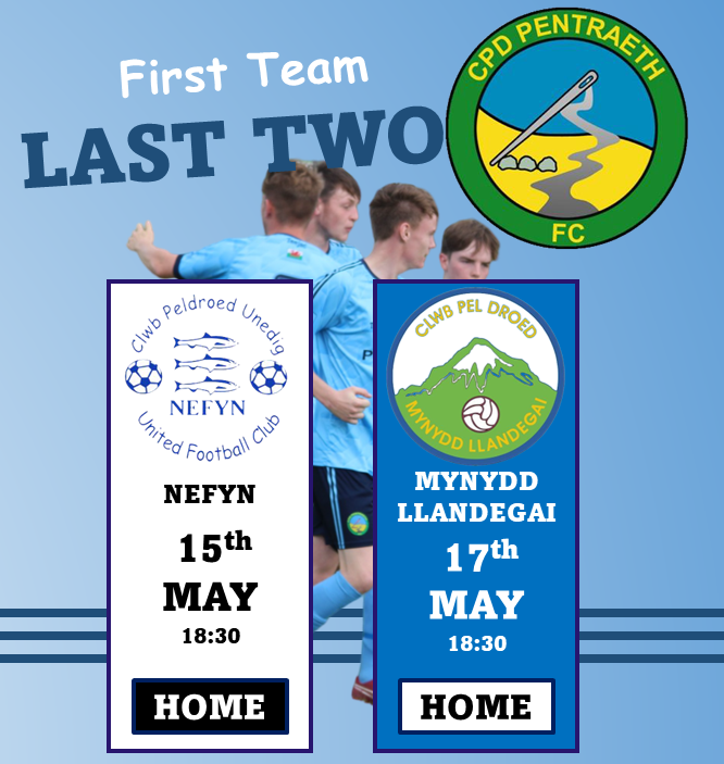 The final two games of the season for the first team 💙
#upthepentraeth #skybluearmy