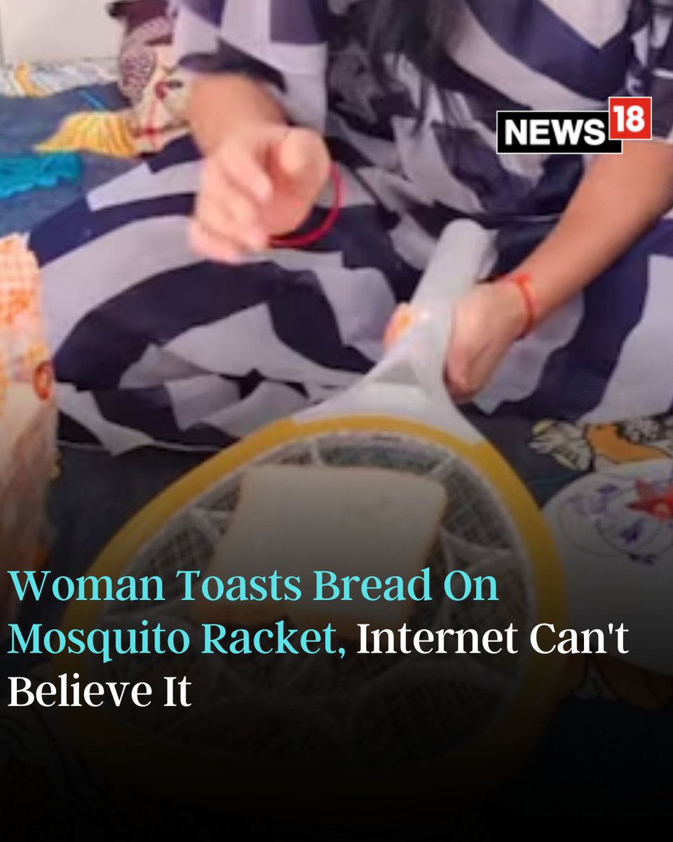 In the clip, the woman is seen sitting on a bed with the racket and toasting bread slices

#MosquitoRacket #Viralhacks #cookinghacks #viralpost #trending #breadtoast 

news18.com/viral/woman-to…