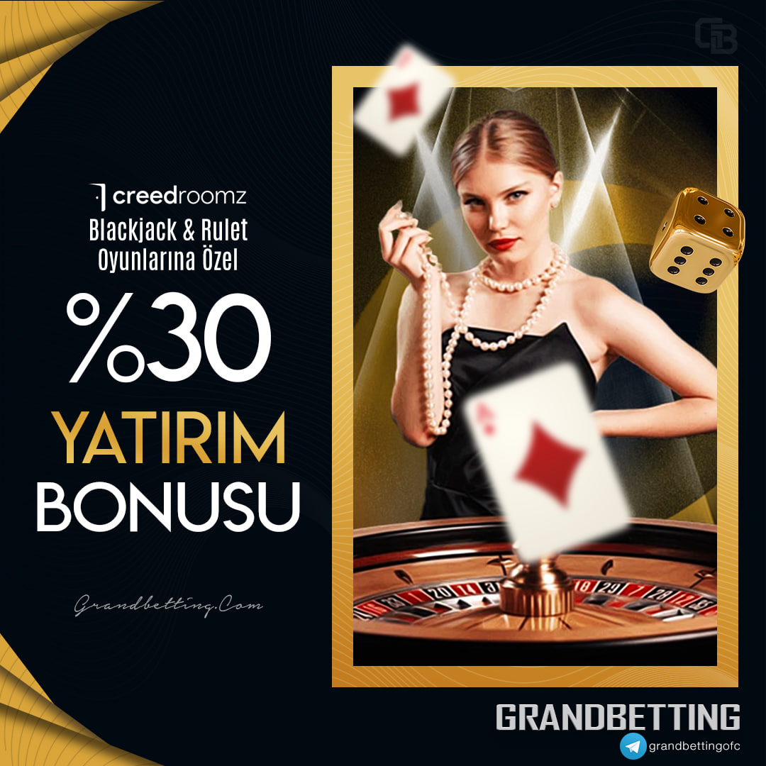 DENEYİN, FARKI HİSSEDİN! 

CreedRoomz Canlı Casino oyunlarına özel %30 Yatırım Bonusu! 

Size özel VIP masa, size özel bire bir sesli konuşabileceğiniz krupiyer ve daha nice yenilik GrandBetting'de!