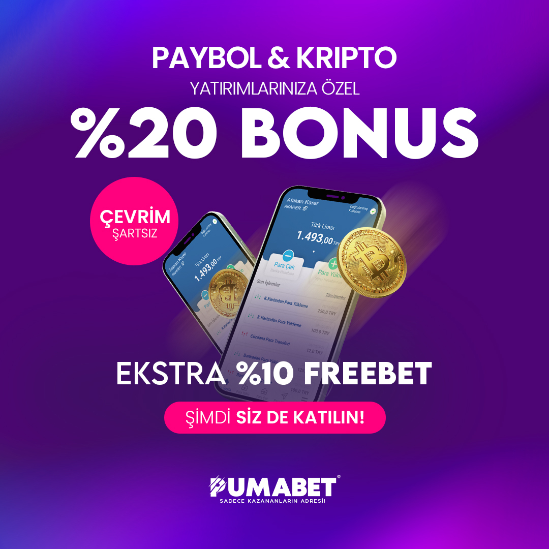 ÇEVRİME DEĞİL, KAZANMAYA ODAKLANIN! 

Paybol ve Kripto yatırım yöntemleri ile PumaBet'e yapacağınız yatırımlara %20 Çevrim Şartsız Bonusa ilaveten ekstra %10 freebet hediye!