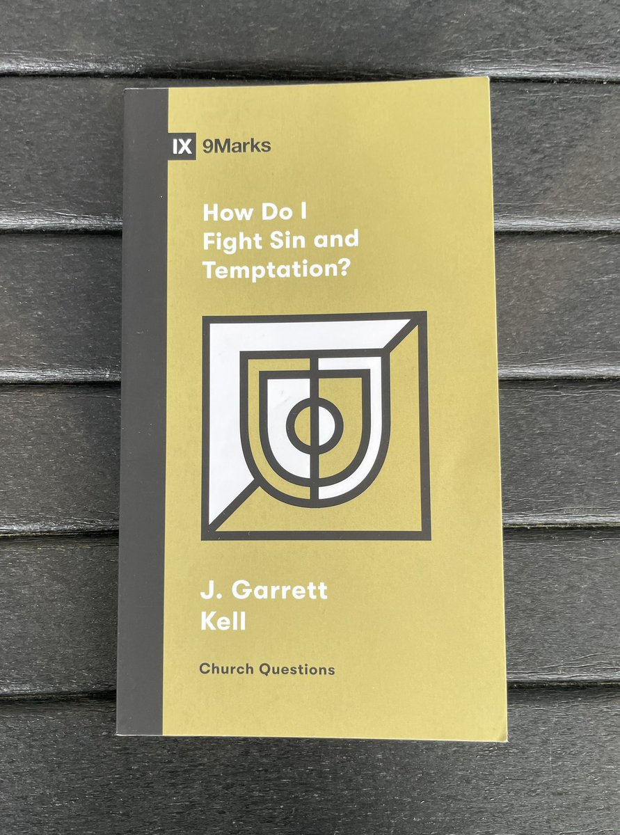 Impressed by the organization of @pastorjgkell’s booklet on fighting sin and temptation. Alliteration is sometimes forced, but not here. This is brilliant.