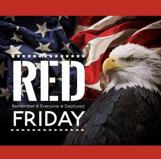 R.E.D.      

Please wear RED. Show support for our Service Members and their families a small way to say thank you for service & sacrifice!            

#usmc #armystrong #navylife #airforce #coastguard #spaceforce #REDFridays