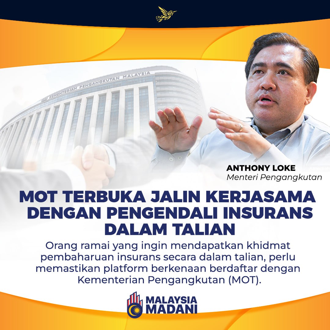MOT jalin kerjasama dengan syarikat insurans dalam talian...
@MalaysiaMadani @DemiRakyatCH @anthonyloke @MOTMalaysia