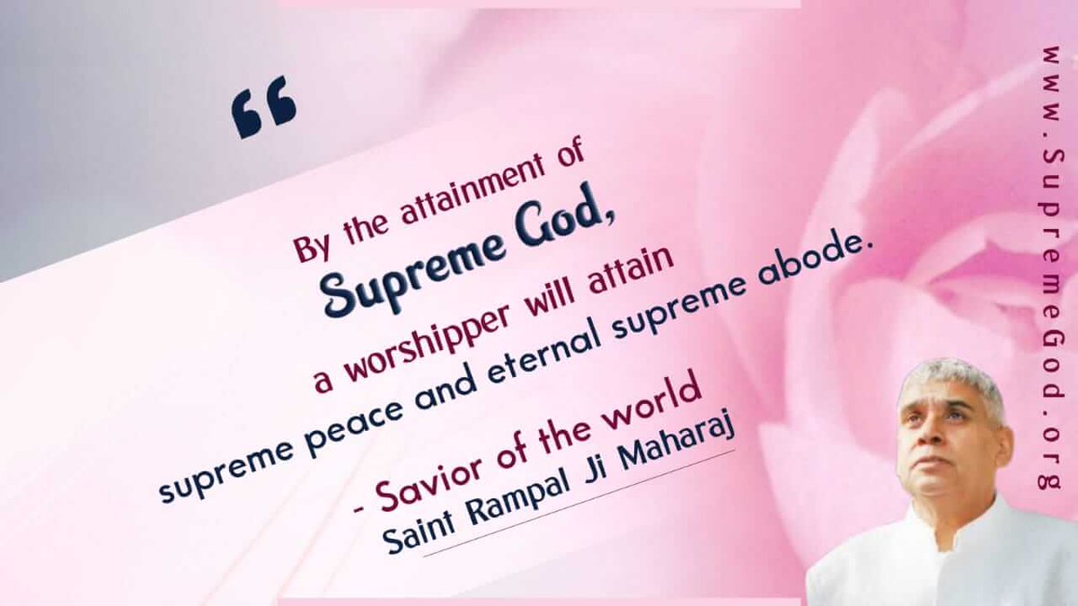 #GodMorningFriday
By the attainment of Supreme God,
a worshipper will attain supreme peace and eternal supreme abode.
📚To receive free Initiation and spiritual books by Sant Rampal Ji Maharaj Ji, message us on Whatsapp: +917496801823