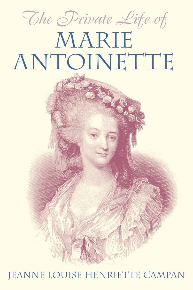 #OTD in 1774 #MarieAntoinette became Queen of France, when her husband ascended the throne as Louis XVI.

Learn more about her in 'The Private Life of Marie Antoinette' - buff.ly/3wzH1Wh #frenchhistory #royalhistory