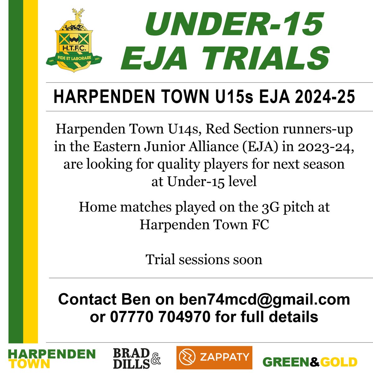 ⚽️ UNDER-15 EJA TRIALS

Harpenden Town U14s – Red Section runners-up in the Eastern Junior Alliance (EJA) – are holding trials for players as they step up to Under-15 level next season.

The trials will be held soon and to express an interest, the contact details are 👇