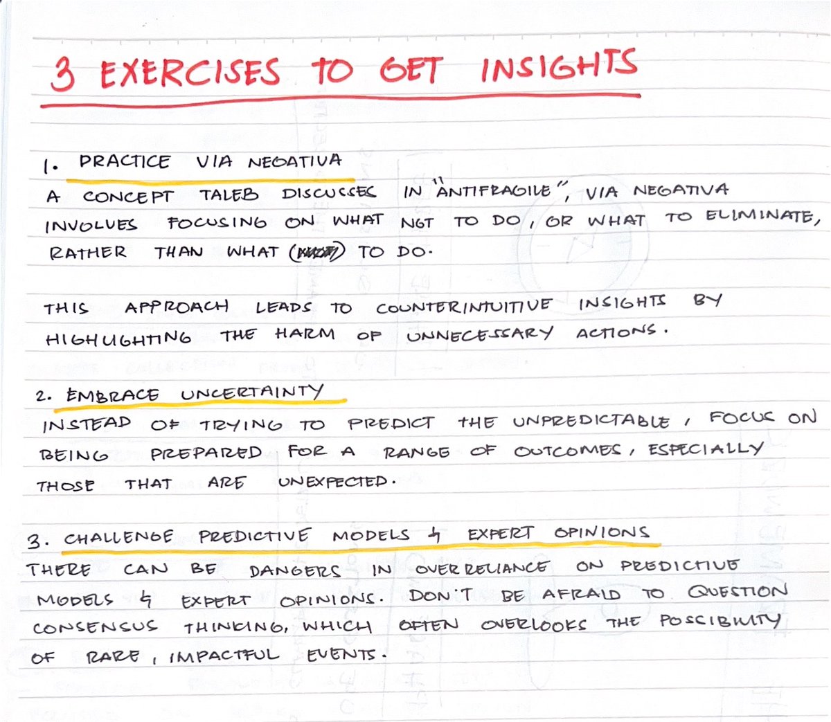 Learn how to write insights. 

With these 3 techniques from the king of insights Nassim Nicholas Taleb

An insight is a counter-intuitive thought and no one knows this better than Nassim, author of Black Swan and Antifragility. 

Here are 3 exercises to practice to get insights.