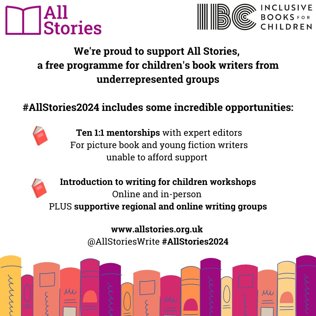 📣Great news! All Stories is back and we're proud to support them this year. #AllStories2024 will offer in-depth mentorships to children's book writers from underrepresented groups alongside vital grassroots events. Looking to develop your work? Check out: allstories.org.uk