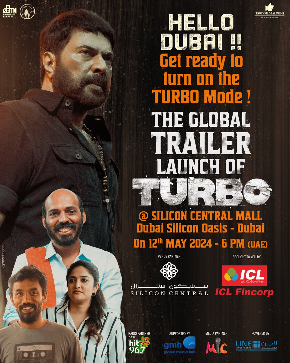 HELLO DUBAI !! Get Ready to turn on the TURBO Mode 🔥 #Turbo Trailer Launch at Silicon Central Mall in Dubai on May 12th at 6 PM [UAE Time ] #MammoottyKampany #WayfarerFilms #TruthGlobalFilms #SiliconCentralMall