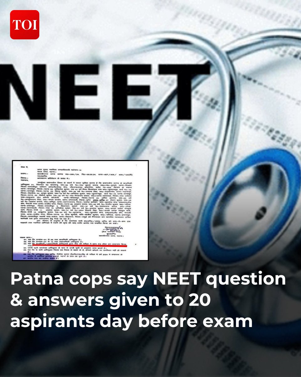 #NEETUG question papers leaked to 20 aspirants in #Patna. Arrests made, papers given day before exam. Thirteen arrested in Patna, including medical aspirants. Parents of two students detained. Details here🔗toi.in/wS9DIZ/a24gk