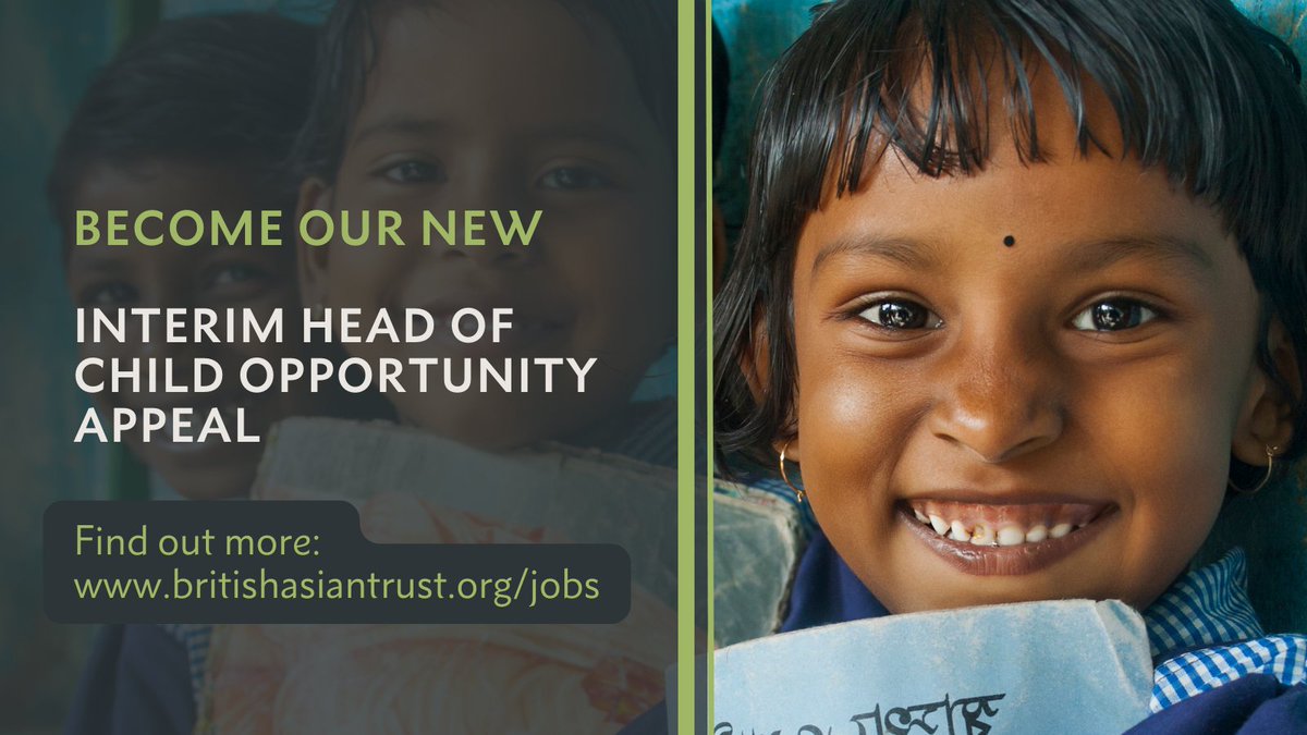 We're hiring an Interim Head of Child Opportunity Appeal to join our team. 💼 Apply now or share this post with your network britishasiantrust.org/jobs